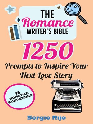 cover image of The Romance Writer's Bible
